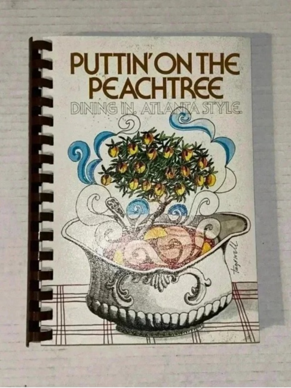 Puttin' on the Peachtree Cookbook - White Cover with Brown Spiral